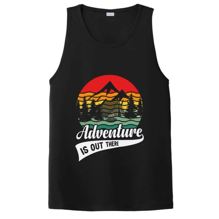 Retro Camping Adventure Is Out There Gift Wilderness Tent Performance Tank