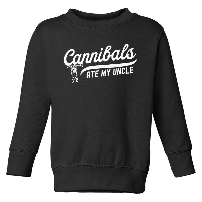 Retro Cannibals Ate My Uncle Joe BidenS Toddler Sweatshirt