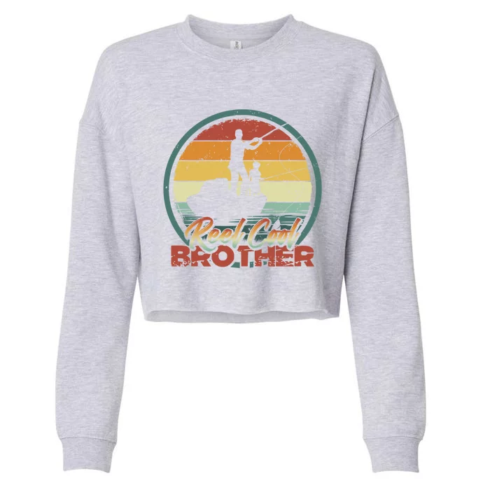 Reel Cool Brother Gift Retro Fishing Family Funny Gift Cropped Pullover Crew