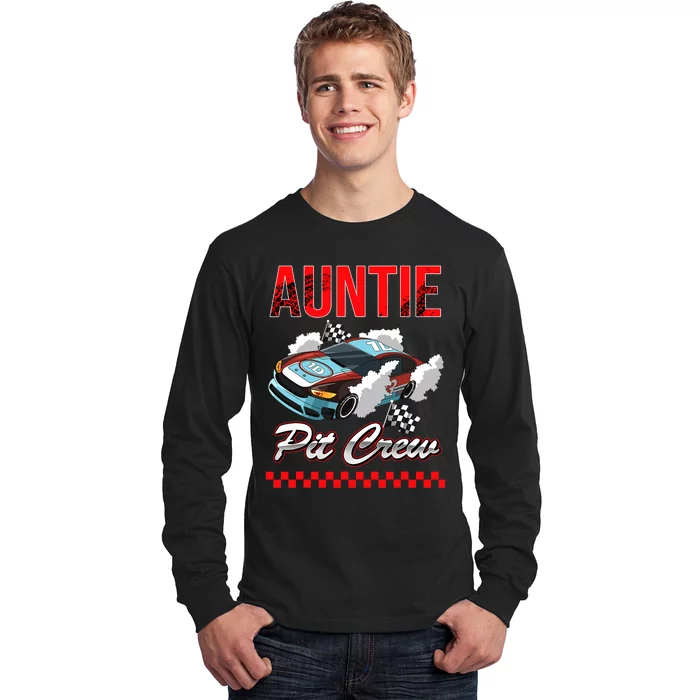 Race Car Birthday Party Racing Family Auntie Pit Crew Long Sleeve Shirt