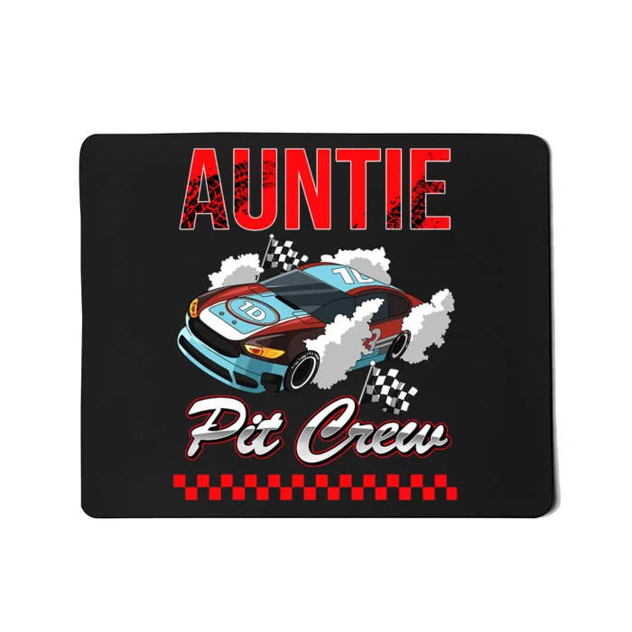 Race Car Birthday Party Racing Family Auntie Pit Crew Mousepad