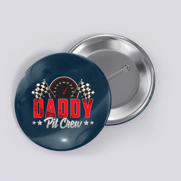 Race Car Birthday Party Racing Family Daddy Pit Crew Button