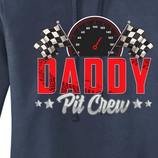 Race Car Birthday Party Racing Family Daddy Pit Crew Women's Pullover Hoodie