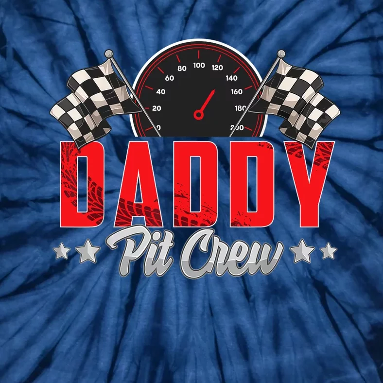 Race Car Birthday Party Racing Family Daddy Pit Crew Tie-Dye T-Shirt