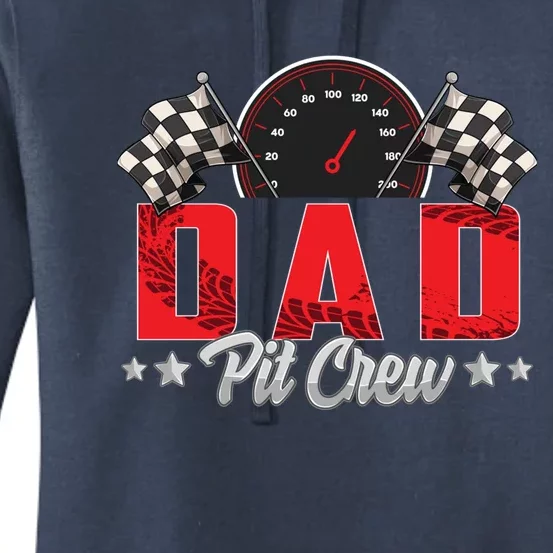 Race Car Birthday Party Racing Family Dad Pit Crew Women's Pullover Hoodie