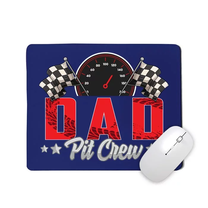 Race Car Birthday Party Racing Family Dad Pit Crew Mousepad