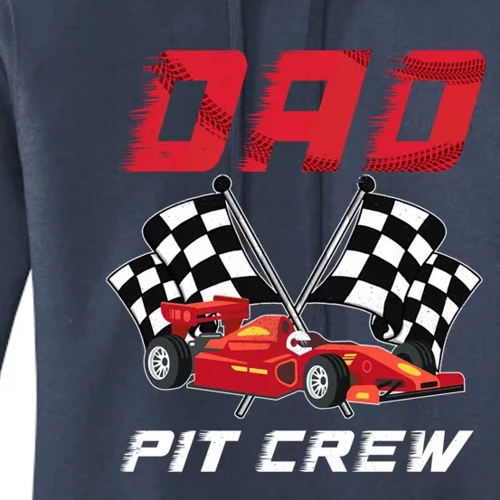 Race Car Birthday Party Racing Family Dad Pit Crew Women's Pullover Hoodie