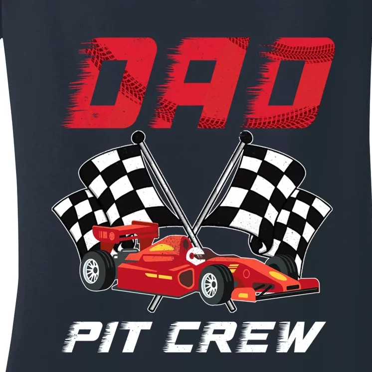 Race Car Birthday Party Racing Family Dad Pit Crew Women's V-Neck T-Shirt