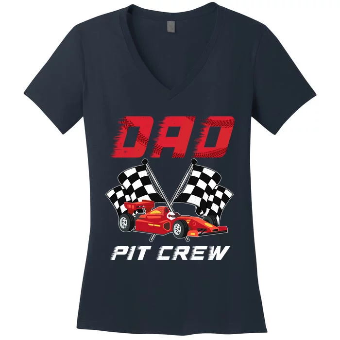 Race Car Birthday Party Racing Family Dad Pit Crew Women's V-Neck T-Shirt