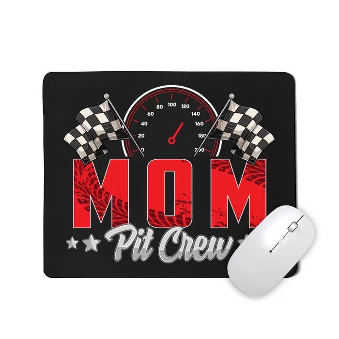 Race Car Birthday Party Racing Family Mom Pit Crew Mousepad