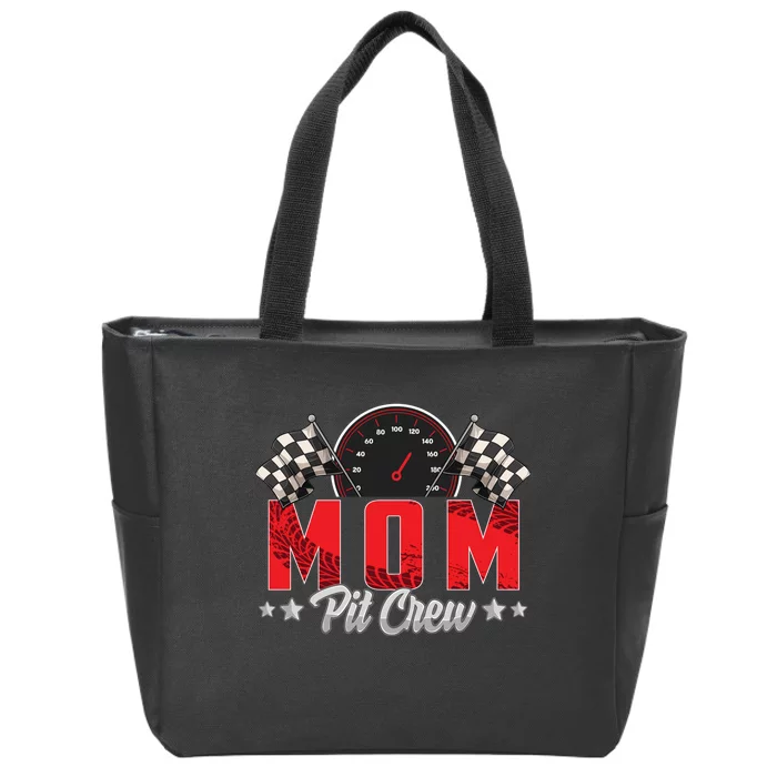 Race Car Birthday Party Racing Family Mom Pit Crew Zip Tote Bag