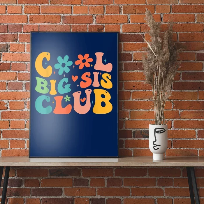 Retro Cool Big Sister Club Poster