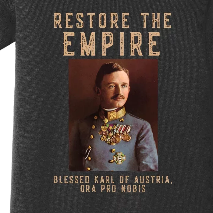 Roman Catholic Blessed Karl Of Austria Monarchist Baby Bodysuit