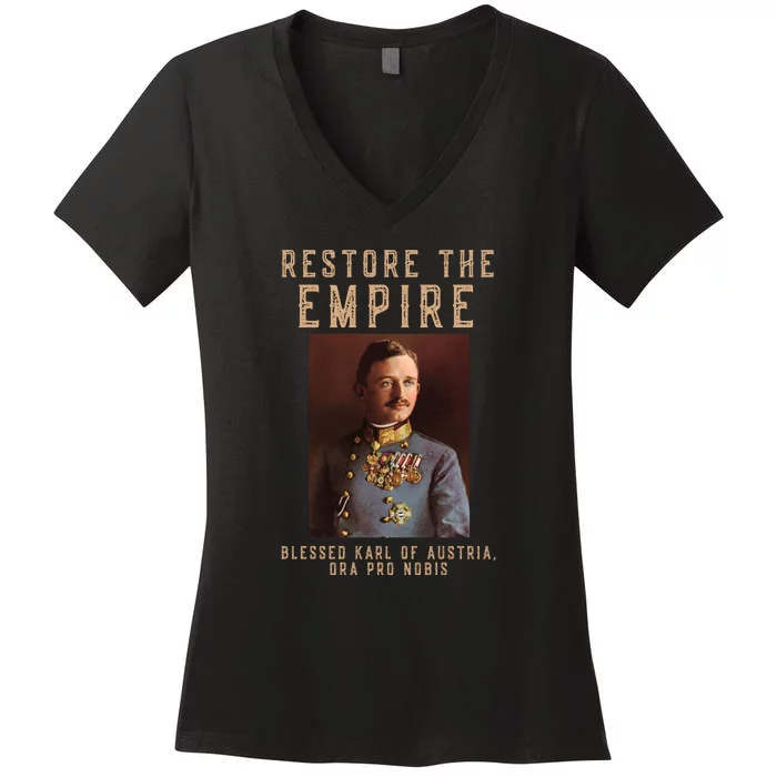 Roman Catholic Blessed Karl Of Austria Monarchist Women's V-Neck T-Shirt