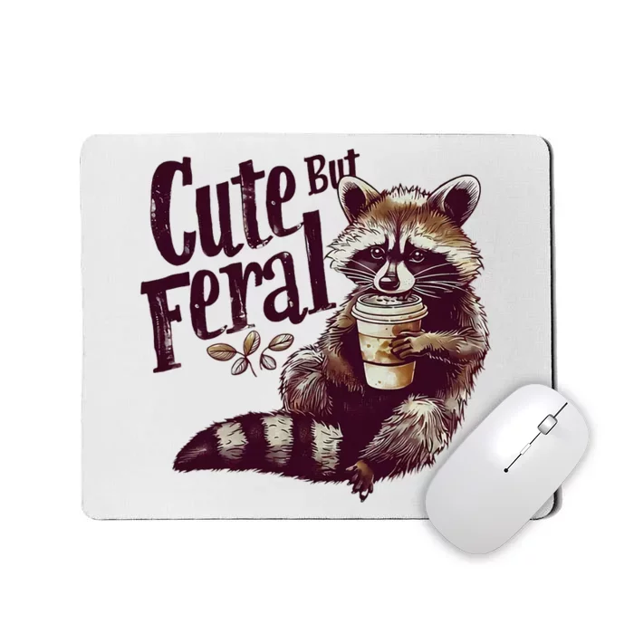 Raccoon Cute But Feral Vintage Raccoon Mousepad