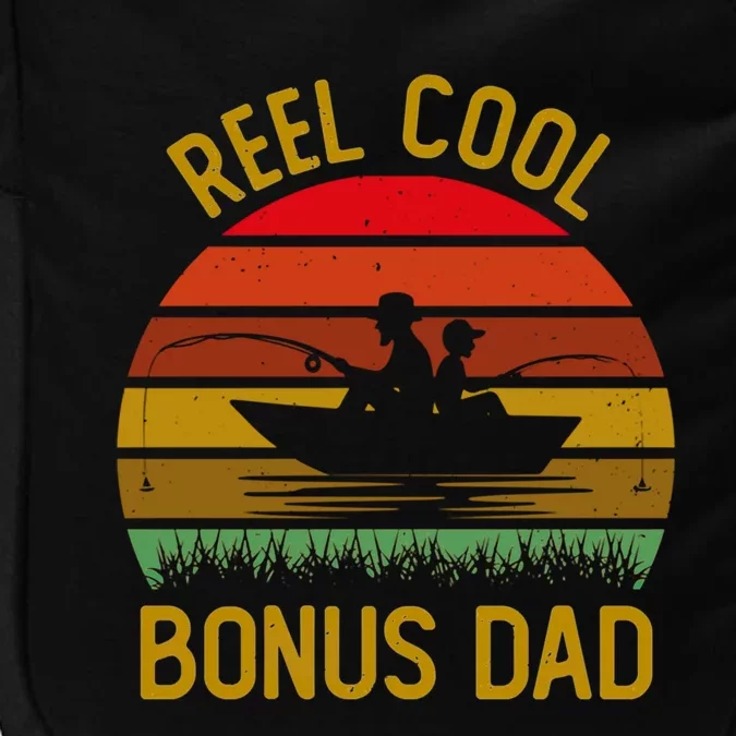 Reel Cool Bonusmeaningful Giftdad Best Dad Ever Fishing Papa Fisher Great Gift Impact Tech Backpack