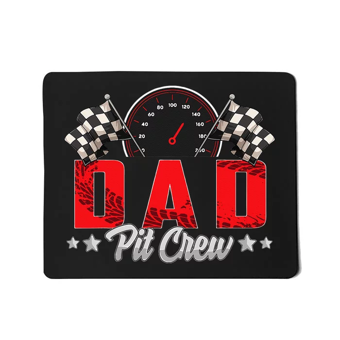 Race Car Birthday Party Racing Family Dad Pit Crew Mousepad