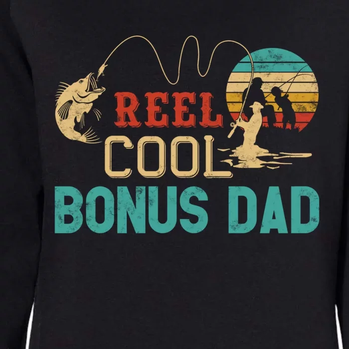 Reel Cool Bonus Dad Fishing Father’s Day Gift Fisher Dad Gift Womens California Wash Sweatshirt