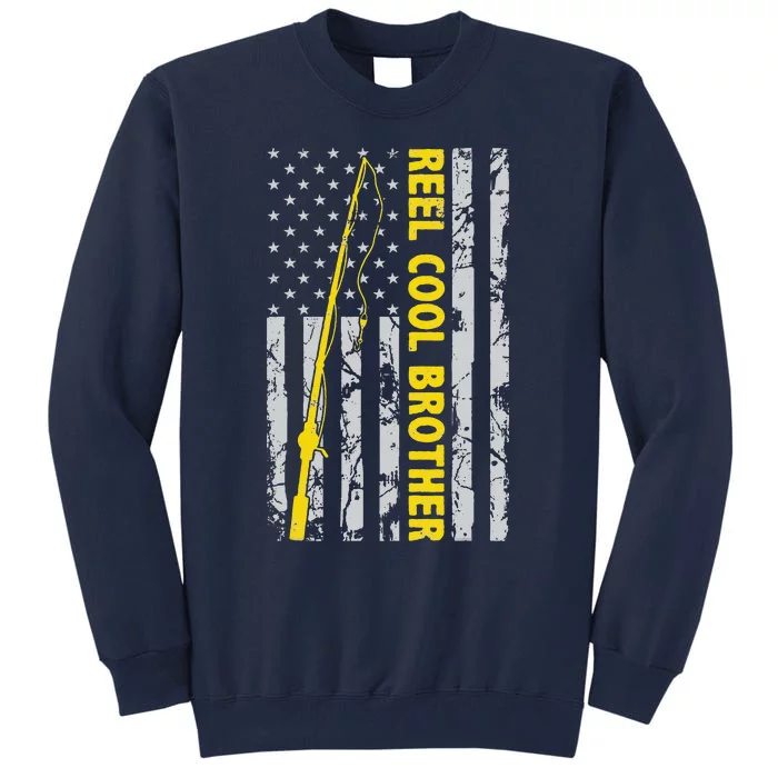 Reel Cool Brother Fishing American USA Flag Gift For Brother Gift Tall Sweatshirt