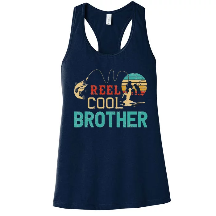 Reel Cool Brother Fishing Father’s Day Gift For Brother Women's Racerback Tank