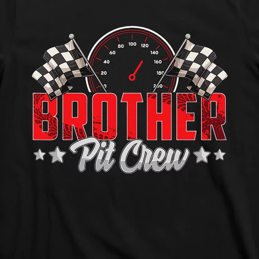 Race Car Birthday Party Racing Family Brother Pit Crew T-Shirt