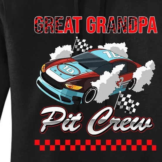 Race Car Birthday Party Racing Family Great Grandpa Pit Crew Women's Pullover Hoodie