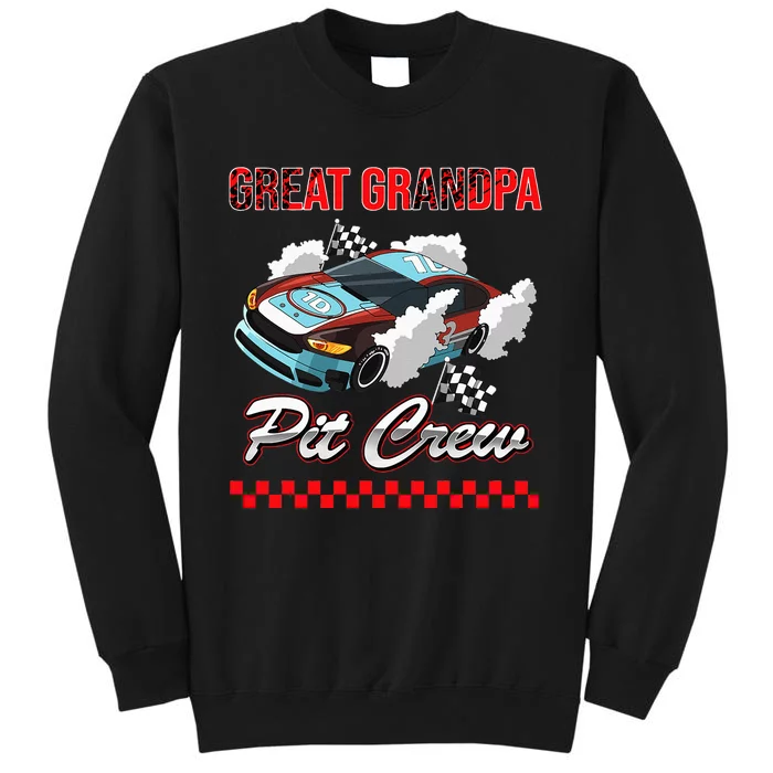 Race Car Birthday Party Racing Family Great Grandpa Pit Crew Tall Sweatshirt