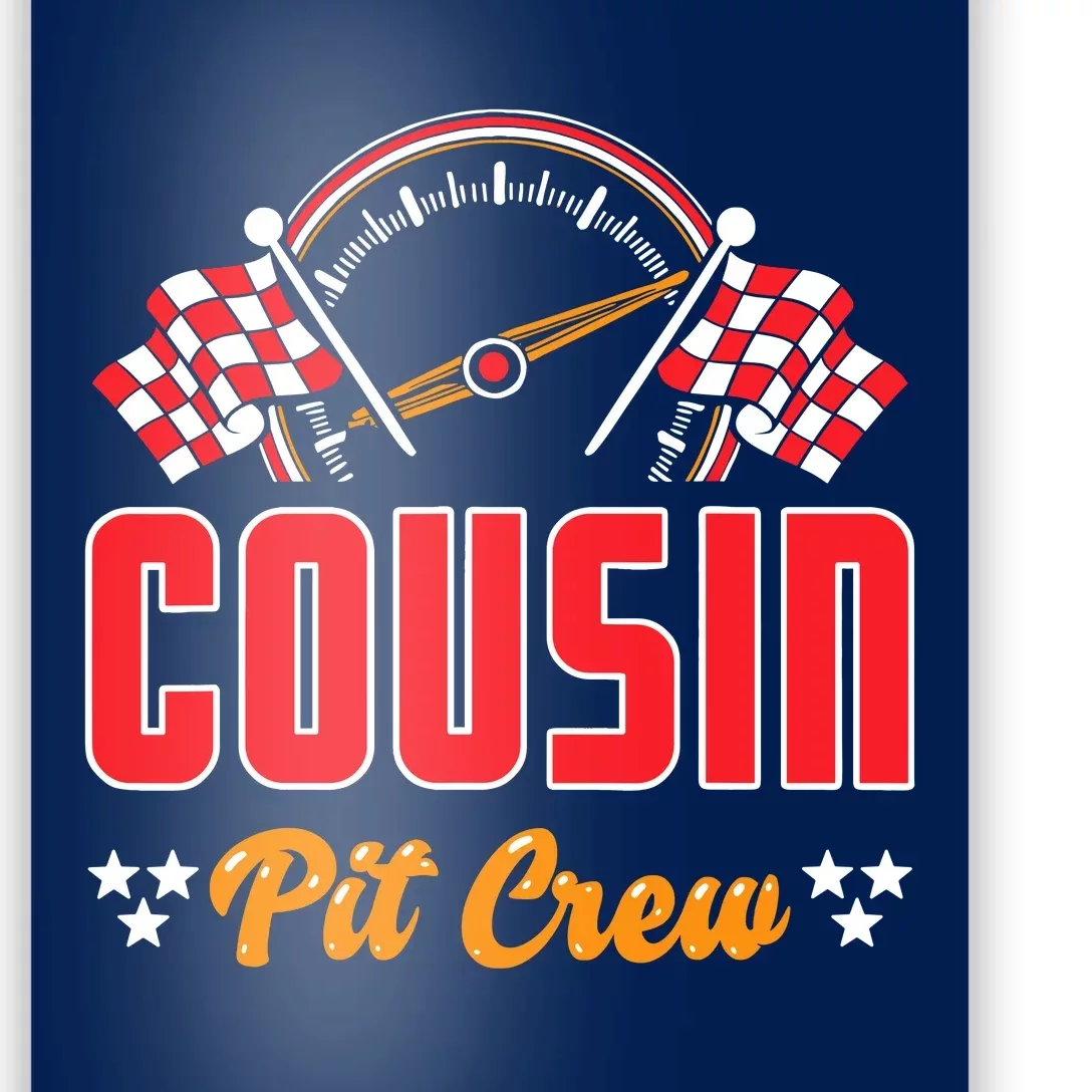 Race Car Birthday Party Matching Family Cousin Pit Crew Poster