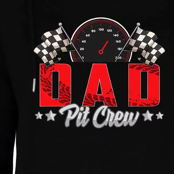 Race Car Birthday Party Racing Family Dad Pit Crew Womens Funnel Neck Pullover Hood