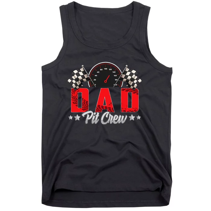 Race Car Birthday Party Racing Family Dad Pit Crew Tank Top