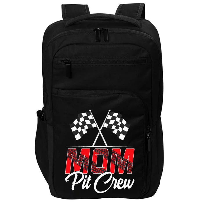 Race Car Birthday Party Racing Family Mom Pit Crew Impact Tech Backpack