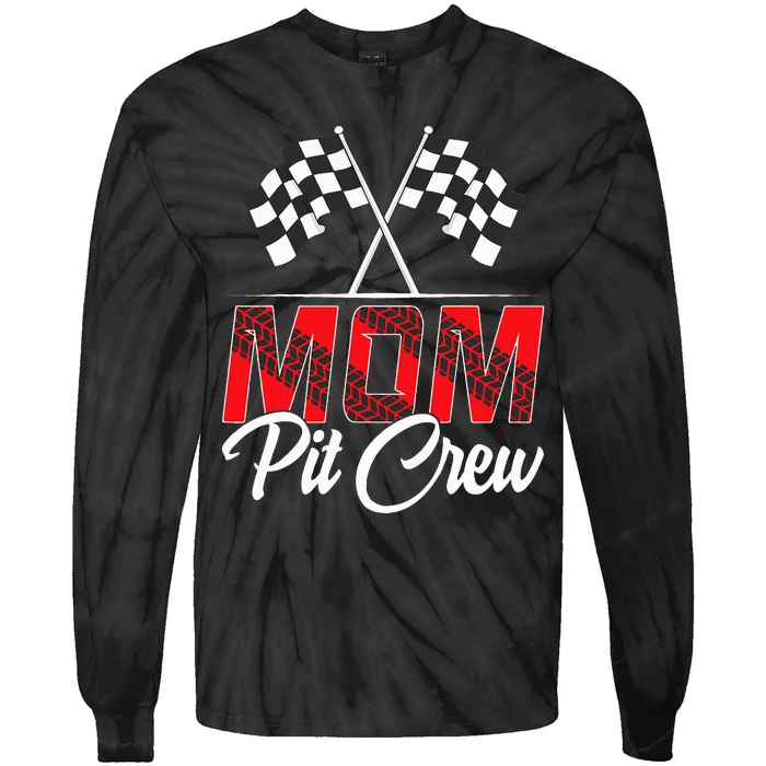 Race Car Birthday Party Racing Family Mom Pit Crew Tie-Dye Long Sleeve Shirt