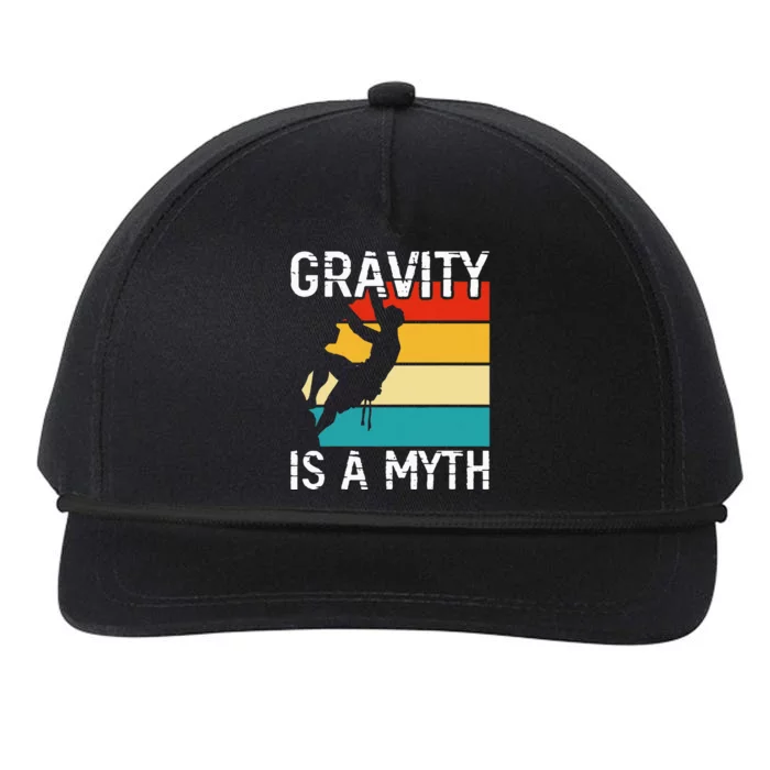 Rock Climbing Boulder Mountain Gravity Is A Myth Bouldering Snapback Five-Panel Rope Hat