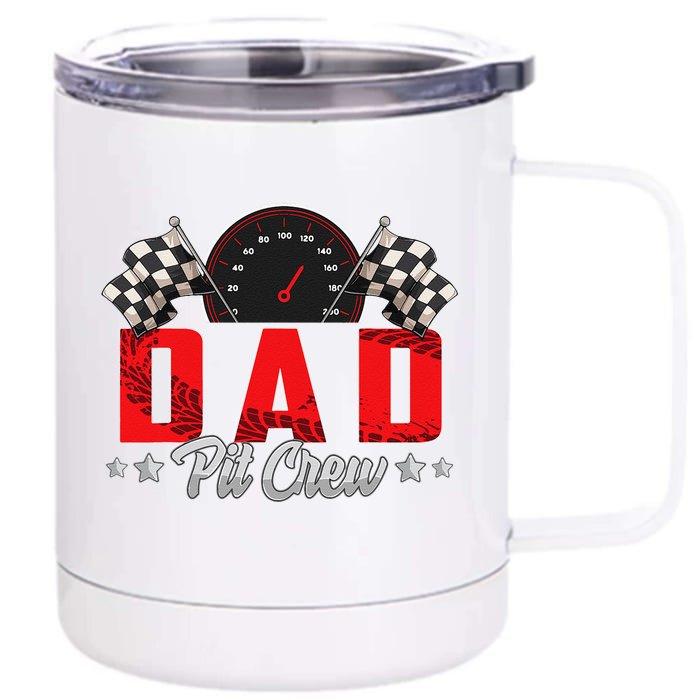 Race Car Birthday Party Racing Family Dad Pit Crew Front & Back 12oz Stainless Steel Tumbler Cup