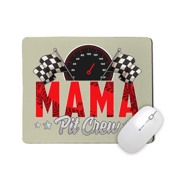 Race Car Birthday Party Racing Family Mama Pit Crew Mousepad