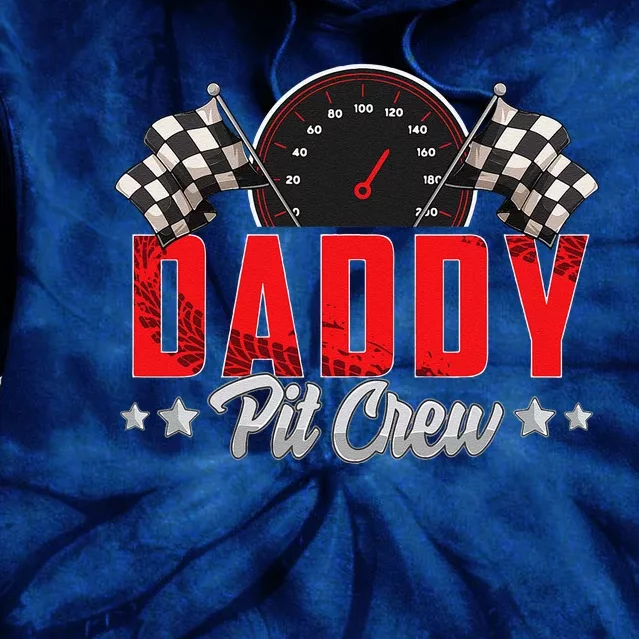 Race Car Birthday Party Racing Family Daddy Pit Crew Tie Dye Hoodie