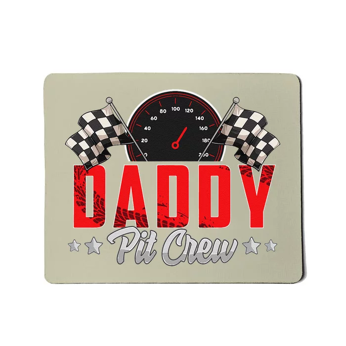 Race Car Birthday Party Racing Family Daddy Pit Crew Mousepad