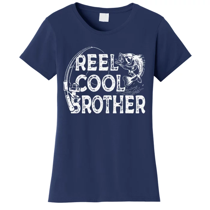 Reel Cool Brother Fisherman Valentine Fathers Day Christmas Women's T-Shirt