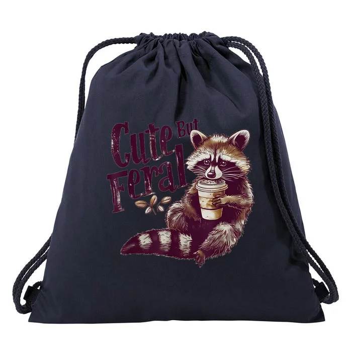 Raccoon Cute But Feral Vintage Raccoon Funny Loves Coffee Drawstring Bag