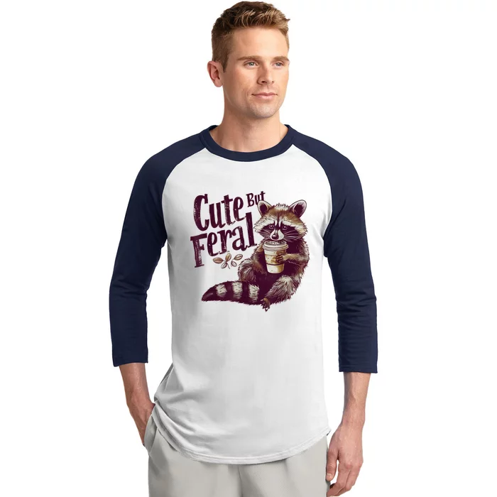 Raccoon Cute But Feral Vintage Raccoon Funny Loves Coffee Baseball Sleeve Shirt