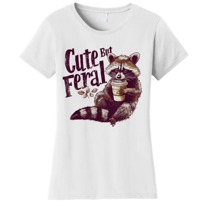 Raccoon Cute But Feral Vintage Raccoon Funny Loves Coffee Women's T-Shirt