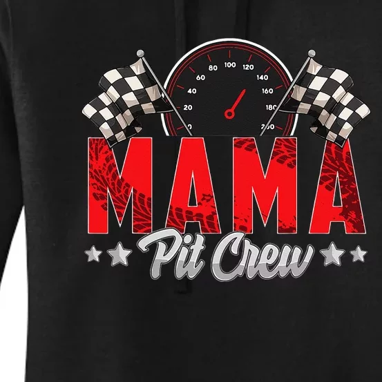 Race Car Birthday Party Racing Family Mama Pit Crew Women's Pullover Hoodie