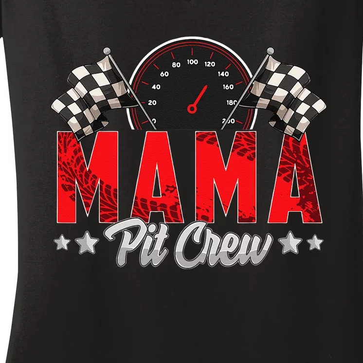 Race Car Birthday Party Racing Family Mama Pit Crew Women's V-Neck T-Shirt