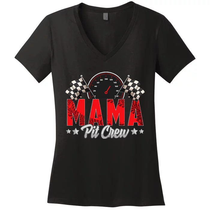 Race Car Birthday Party Racing Family Mama Pit Crew Women's V-Neck T-Shirt