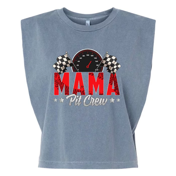 Race Car Birthday Party Racing Family Mama Pit Crew Garment-Dyed Women's Muscle Tee