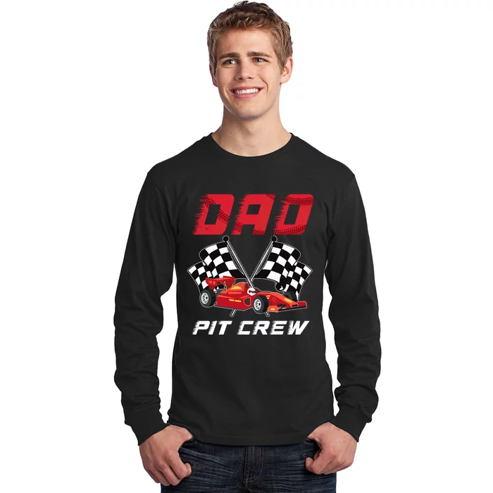 Race Car Birthday Party Racing Family Dad Pit Crew Long Sleeve Shirt