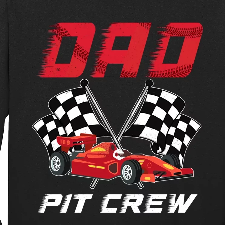 Race Car Birthday Party Racing Family Dad Pit Crew Long Sleeve Shirt