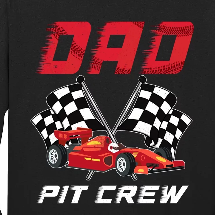 Race Car Birthday Party Racing Family Dad Pit Crew Tall Long Sleeve T-Shirt