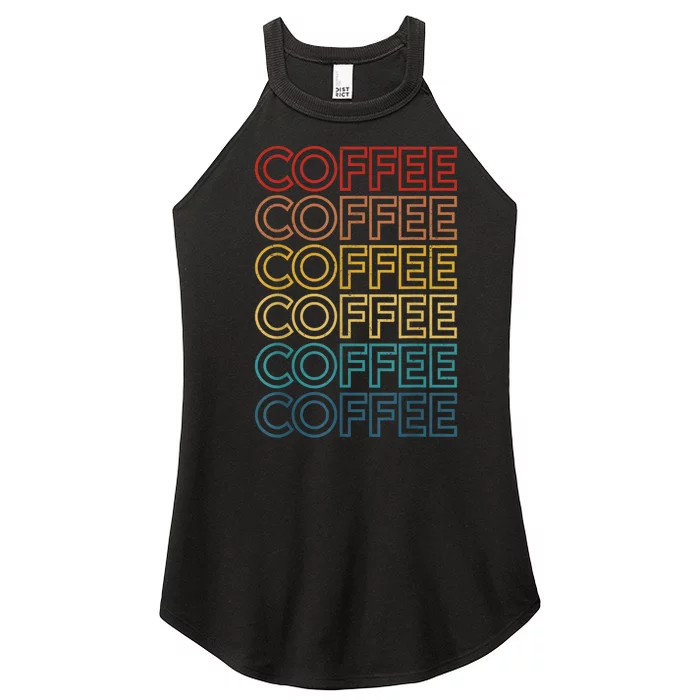 Retro Coffee Coffee Coffee Art Vintage Coffee Addicts Women’s Perfect Tri Rocker Tank