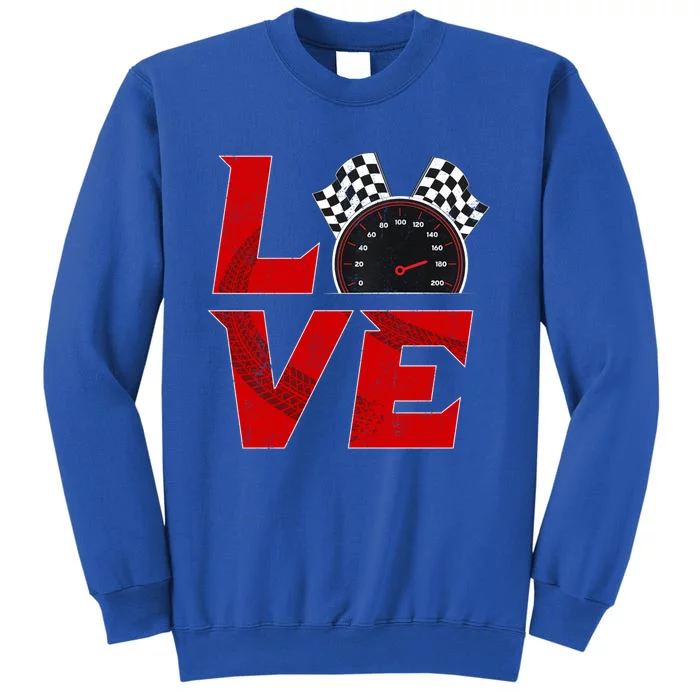 Race Car Checker Flag Love Auto Racing Gift Tall Sweatshirt